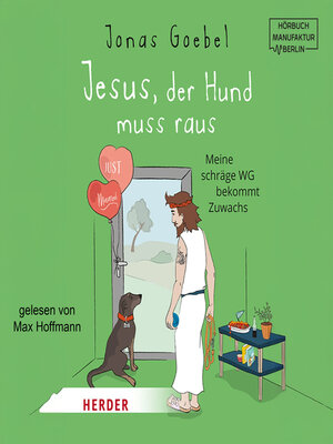 cover image of Jesus, der Hund muss raus